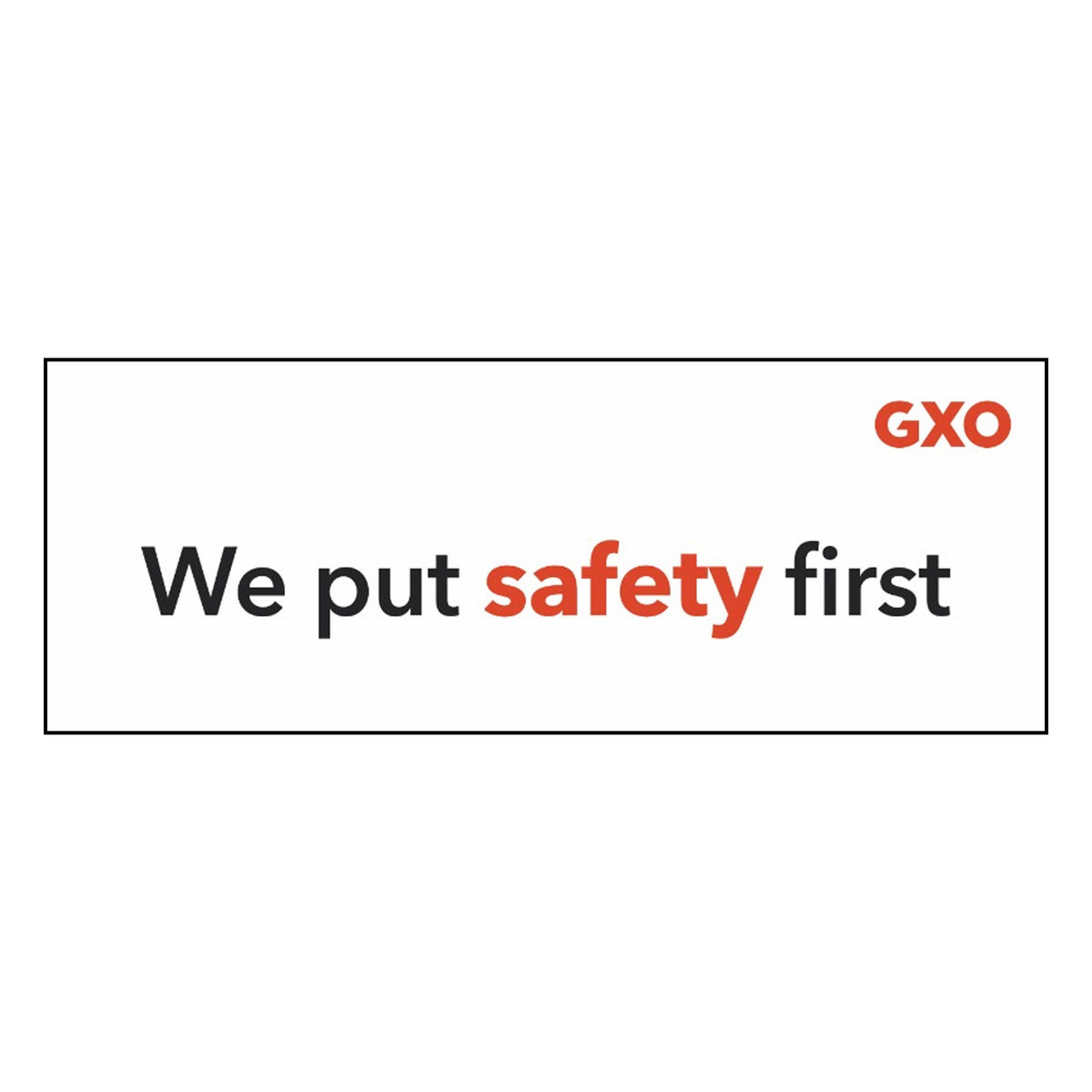 Safety First Banner